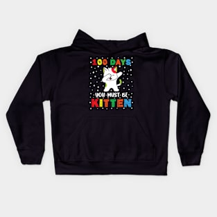 Cute Kawaii Dabbing Cat 100 Day Of School You Must Be Kitten Kids Hoodie